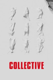 مشاهدة فيلم Collective 2019 مترجم