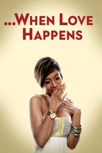 مشاهدة فيلم When Love Happens 2014 مترجم