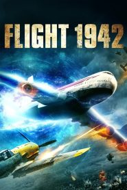 مشاهدة فيلم Flight 1942 2016 مترجم