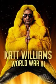 مشاهدة فيلم Katt Williams: World War III 2022 مترجم