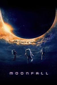 مشاهدة فيلم Moonfall 2022 مدبلج