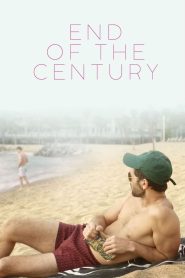 مشاهدة فيلم End of the Century 2019 مترجم