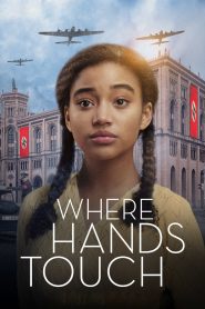 مشاهدة فيلم Where Hands Touch 2018 مترجم