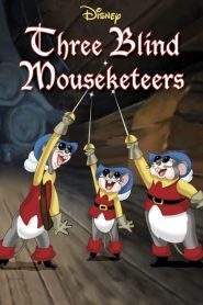 مشاهدة فيلم Three Blind Mouseketeers