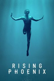 مشاهدة فيلم Rising Phoenix 2020 مترجم