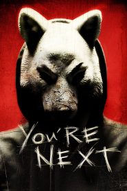 مشاهدة فيلم You’re Next 2011 مترجم