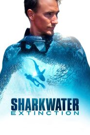 مشاهدة فيلم Sharkwater Extinction 2018 مترجم