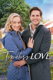 مشاهدة فيلم Timeless Love 2019 مترجم