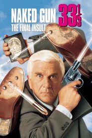 فيلم The Naked Gun 33 1/3: The Final Insult 1994 مترجم