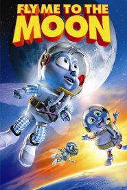 مشاهدة فيلم Fly Me to the Moon 2008 مدبلج