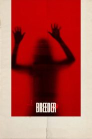 مشاهدة فيلم Breeder 2020 مترجم