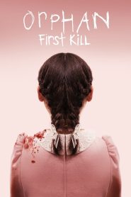 مشاهدة فيلم Orphan: First Kill 2022 مترجم