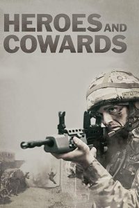 مشاهدة فيلم Heroes and Cowards 2019 مترجم