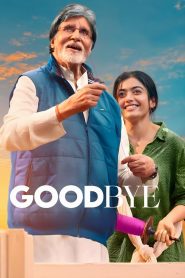 مشاهدة فيلم Goodbye 2022 مترجم