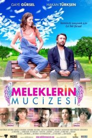 مشاهدة فيلم Meleklerin Mucizesi 2014 مدبلج