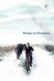 مشاهدة فيلم Winter in Wartime 2008 مترجم