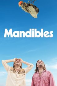 مشاهدة فيلم Mandibles 2020 مترجم