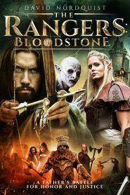 مشاهدة فيلم The Rangers Bloodstone 2021 مترجم