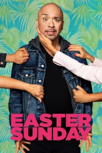 مشاهدة فيلم Easter Sunday 2022 مترجم