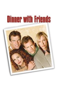 مشاهدة فيلم Dinner with Friends 2001 مترجم