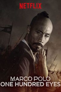 فيلم Marco Polo: One Hundred Eyes 2015 مترجم