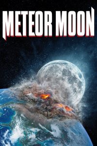 مشاهدة فيلم Meteor Moon 2020 مترجم