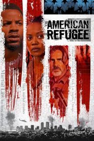 مشاهدة فيلم American Refugee 2021 مترجم