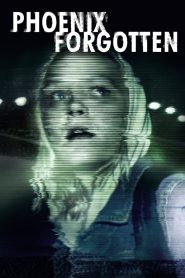 مشاهدة فيلم Phoenix Forgotten 2017 مترجم