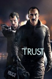 مشاهدة فيلم The Trust 2016 مترجم