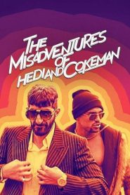 فيلم The Misadventures of Hedi and Cokeman 2021 مترجم