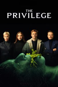 مشاهدة فيلم The Privilege 2022 مترجم