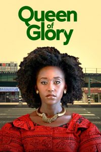 مشاهدة فيلم Queen of Glory 2021 مترجم