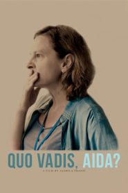 مشاهدة فيلم Quo vadis, Aida? 2020 مترجم