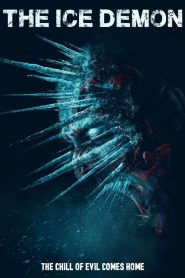 مشاهدة فيلم The Ice Demon 2021 مترجم