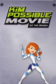 فيلم Kim Possible: So the Drama 2005 مدبلج