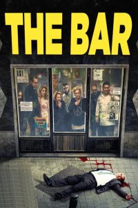 مشاهدة فيلم The Bar 2017 مترجم