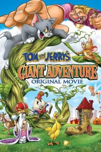 فيلم Tom and Jerry’s Giant Adventure 2013 مترجم