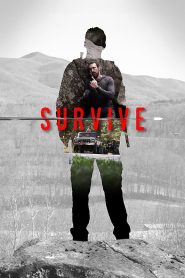 مشاهدة فيلم Survive 2021 مترجم