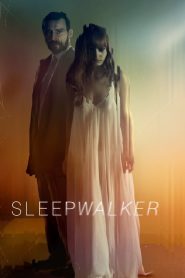 مشاهدة فيلم Sleepwalker 2017 مترجم