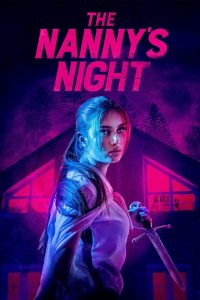 مشاهدة فيلم The Nanny’s Night 2021 مترجم