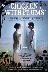 مشاهدة فيلم Chicken with Plums 2011 مترجم