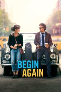 مشاهدة فيلم Begin Again 2013 مترجم