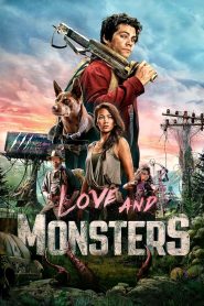 مشاهدة فيلم Love and Monsters 2020 مترجم