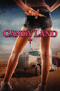 مشاهدة فيلم Candy Land 2022 مترجم