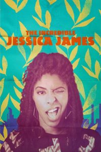 فيلم The Incredible Jessica James 2017 مترجم