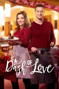 مشاهدة فيلم A Dash of Love 2017 مترجم