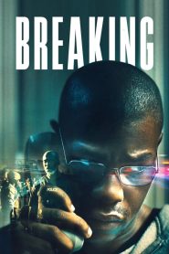 مشاهدة فيلم Breaking 2022 مدبلج