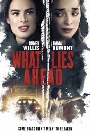 مشاهدة فيلم What Lies Ahead 2019 مترجم