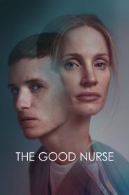 مشاهدة فيلم The Good Nurse 2022 مترجم