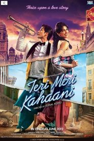 مشاهدة فيلم Teri Meri Kahaani 2012 مدبلج